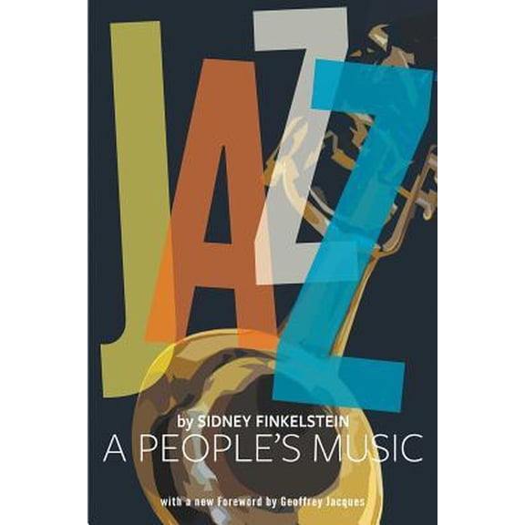Jazz: A Peoples Music (Paperback)