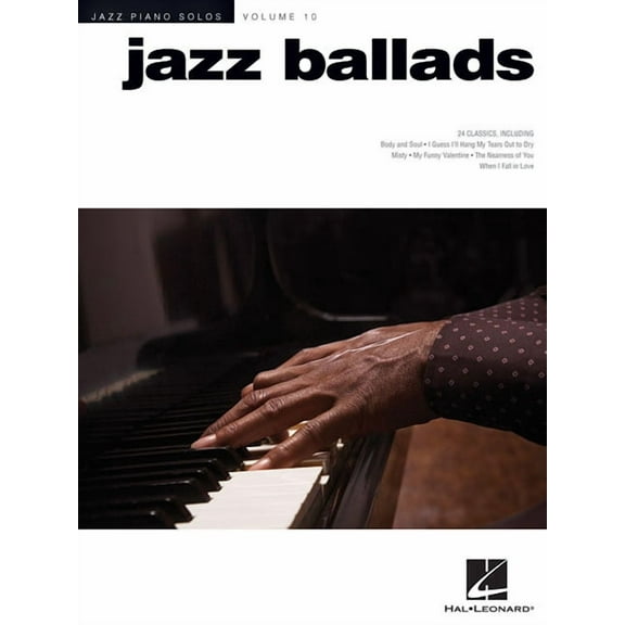 Jazz Piano Solos (Numbered) Jazz Ballads Jazz Piano Solos Volume 10 24 Timeless Jazz Standards Arranged for Solo Piano Includes Misty, My Funny Vale, Book 10, (Paperback)
