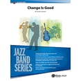 thumbnail image 1 of Jazz Band: Change Is Good: Conductor Score (Paperback), 1 of 1