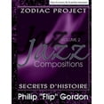thumbnail image 1 of Jazz Compositions: Volume 2: The Zodiac Project: Secrets d'Histoire, (Paperback), 1 of 1
