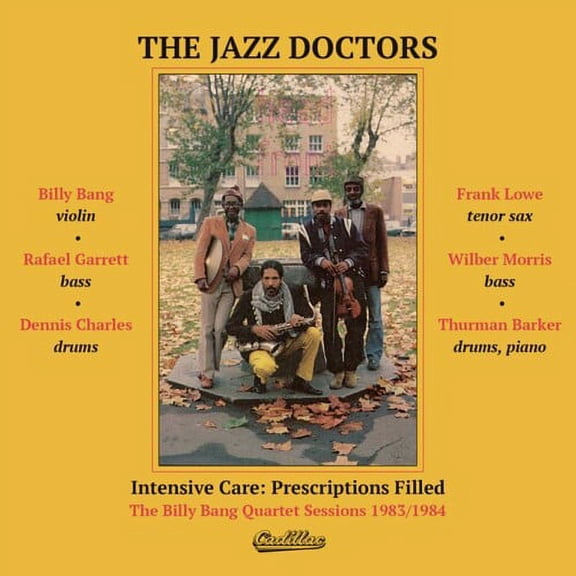 Jazz Doctors - Intensive Care: Prescriptions Filled: The Billy Bang Quartet Sessions 1983/1984 - Music & Performance - CD