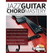 Jazz Guitar Chord Mastery, Paperback