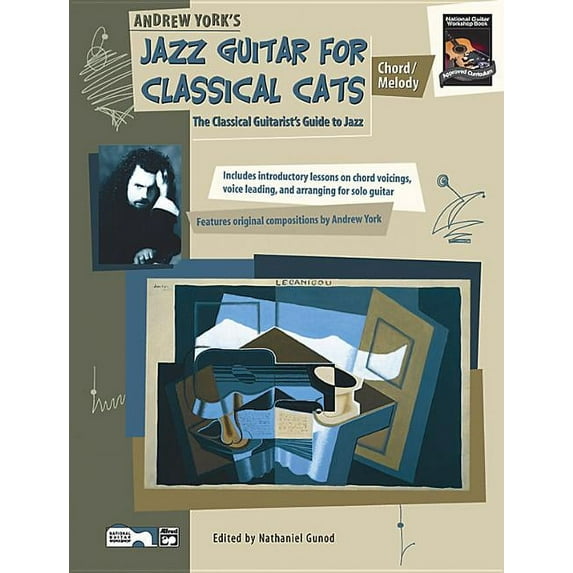 Jazz Guitar for Classical Cats: Chord/Melody (the Classical Guitarist's Guide to Jazz, Book & Online Audio (Paperback)