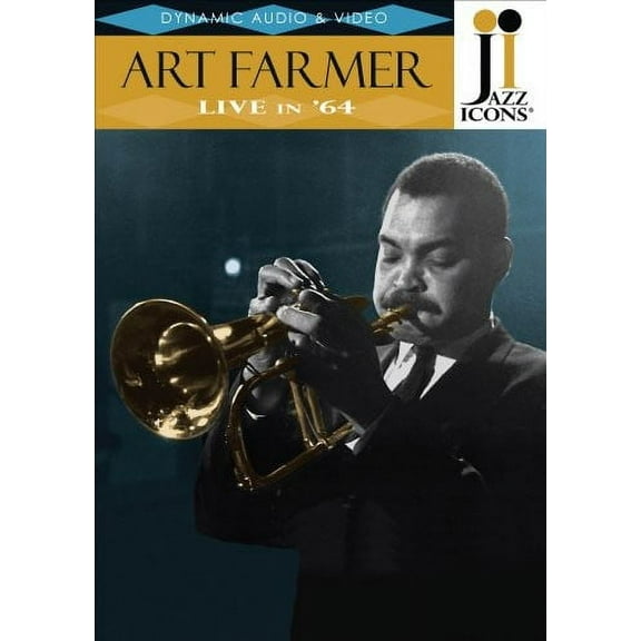 Jazz Icons: Art Farmer Live in 64 (DVD), Jazz Icons, Music & Performance