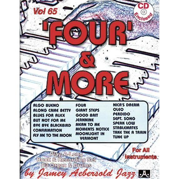 Jazz Play-A-Long for All Instruments: Jamey Aebersold Jazz -- 'Four' & More, Vol 65: For All Instruments, Book & CD (Paperback)