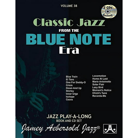 Jazz Play-A-Long for All Musicians: Jamey Aebersold Jazz -- Classic Jazz from the Blue Note Era, Vol 38: Book & Online Audio (Paperback)