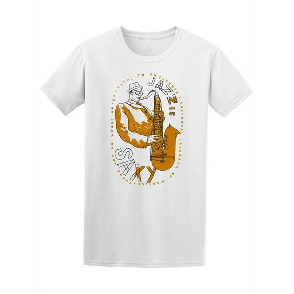 Jazz Saxophone Player Saxy T-Shirt Men -Image by Shutterstock, Male 3X-Large
