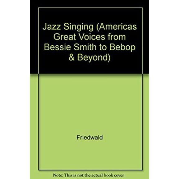 Pre-Owned Jazz Singing (Americas Great Voices from Bessie Smith to Bebop & Beyond) (Unknown) 0020801319 9780020801313