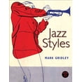 thumbnail image 1 of Pre-Owned Jazz Styles (Paperback) 020503683X 9780205036837, 1 of 1