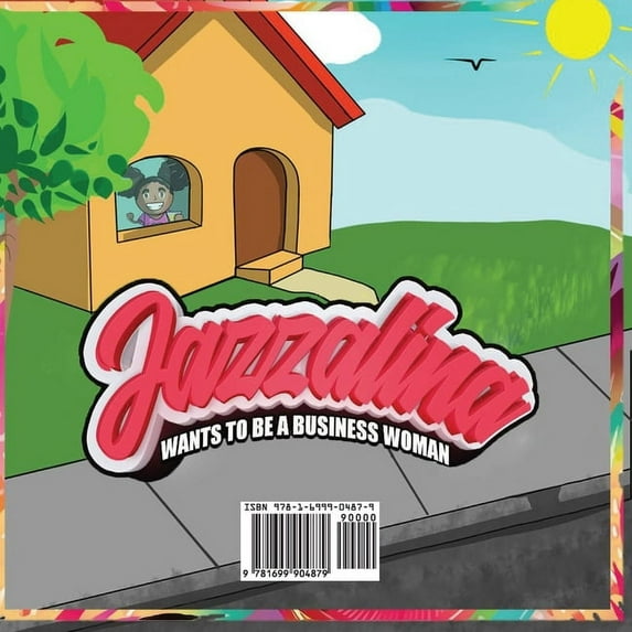 Jazzalina Wants To Be A Business Woman, (Paperback)