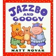thumbnail image 1 of Pre-Owned Jazzbo & Googy (Hardcover) 0786803886 9780786803880, 1 of 1