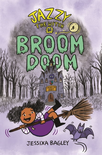 Jazzy the Witch Jazzy the Witch in Broom Doom, Book 1, (Hardcover)