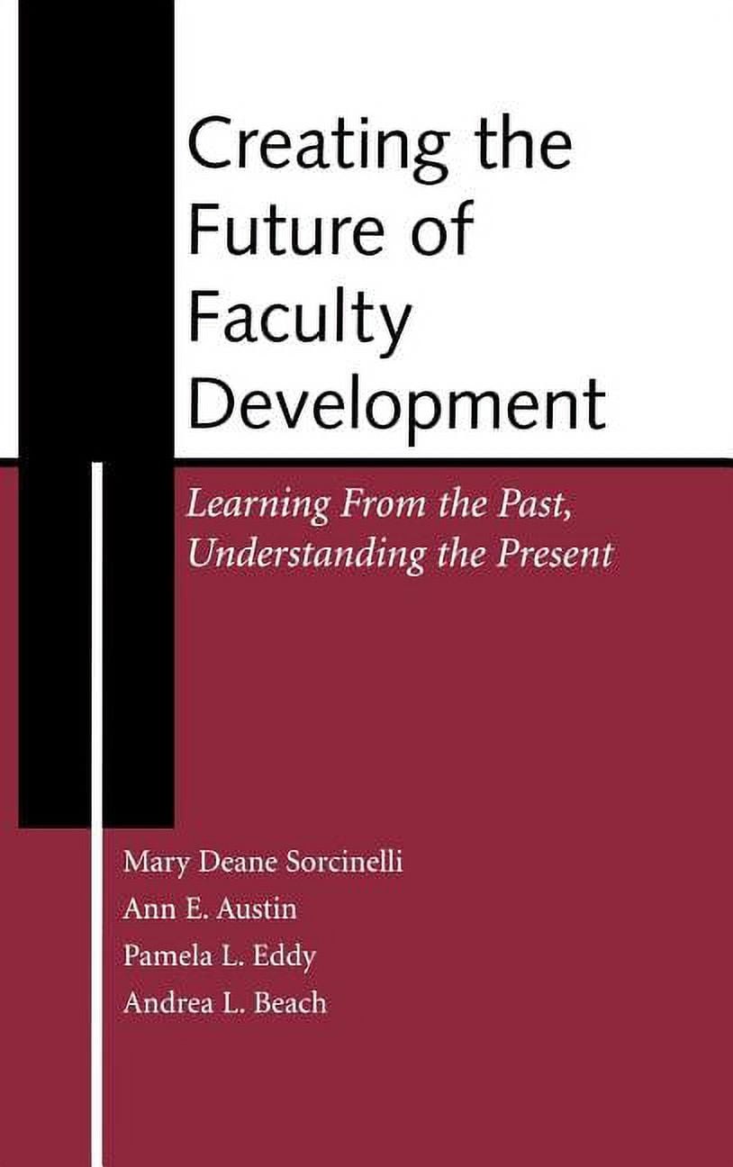 Jb - Anker Creating the Future of Faculty Development: Learning from ...