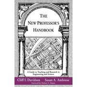 Jb - Anker The New Professors Handbook A Guide to Teaching and Research in Engineering and Science, Book 2, Paperback