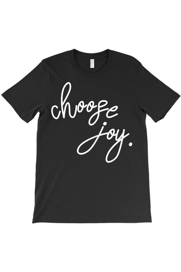 Jb Design Co Choose Joy Inspirational Themed Themed H17178 Unisex T-Shirt, Up to 5XL Available