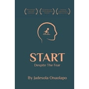 Jdmba Start Despite the Fear #1 Paperback
