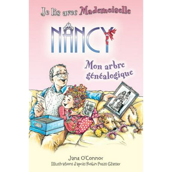 Pre-Owned Je Lis Avec Mademoiselle Nancy: Mon Arbre G?n?alogique (Paperback) 1443114367 9781443114363