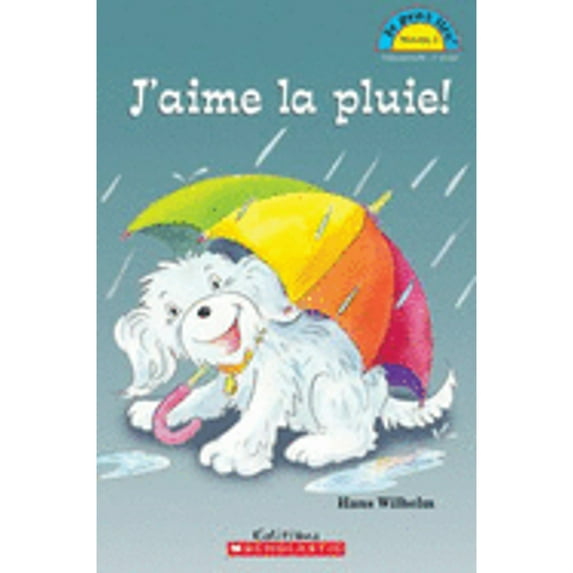 Pre-Owned Je Peux Lire! Niveau 1: j'Aime La Pluie! (Paperback) 1443109924 9781443109925