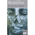 thumbnail image 1 of Je Suis Une Legende (Paperback) by Richard Matheson, Nathalie Serval, 1 of 1