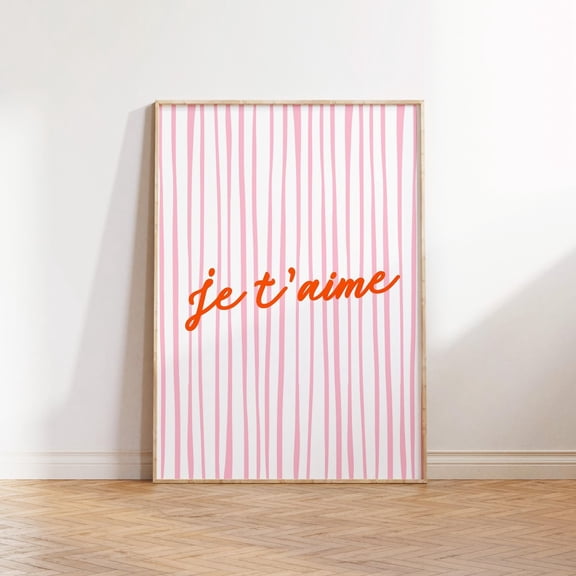 Je T’aime French Quote Pink Orange Wall Art, Unframed Paper Print Size 8x12