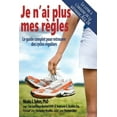 thumbnail image 1 of Je n'ai plus mes rÃ¨gles: Le guide complet pour retrouver des cycles rÃ©guliers, (Paperback), 1 of 1
