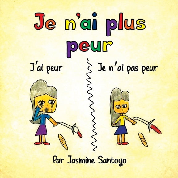 Je n'ai plus peur (Paperback)