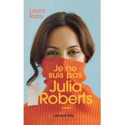 Je ne suis pas Julia Roberts, Paperback