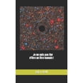 thumbnail image 1 of Je ne suis pas fier d'être un être humain ! (Paperback), 1 of 1