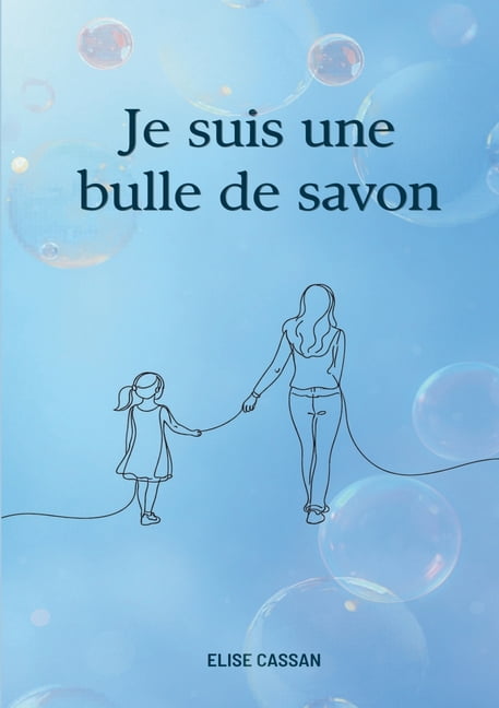 Je suis une bulle de savon, (Paperback)
