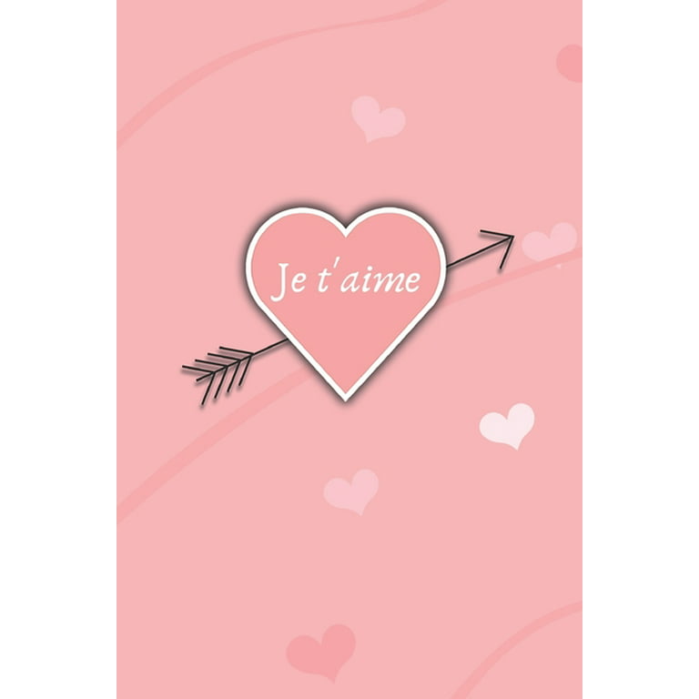 Je t'aime : Carnet d'Amour à Remplir pour Couple - Déclaration à compléter  - Tickets à découper - Espace créatif pour les souvenirs - Cadeau Homme  Femme Saint-Valentin (Paperback) 
