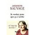 thumbnail image 1 of Je voulais juste que ca s'arrete, 1 of 1
