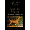 thumbnail image 1 of Jealous Gods and Chosen People: The Mythology of the Middle East, (Paperback), 1 of 1