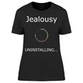 thumbnail image 1 of Jealouslly Unistalling T-Shirt Women -Image by Shutterstock, Female Medium, 1 of 2
