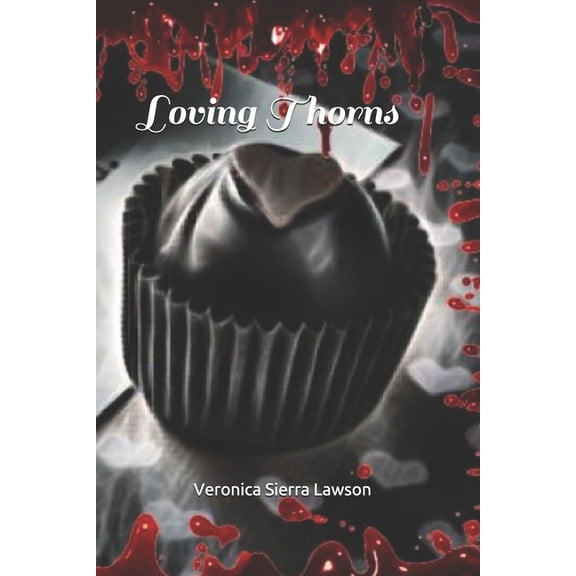 Jealousy Destroys Love: Loving Thorns (Paperback)