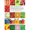 thumbnail image 1 of Pre-Owned Jean Anderson's Preserving Guide: How to Pickle and Preserve, Can and Freeze, Dry and Store Vegetables and Fruits Hardcover, 1 of 1