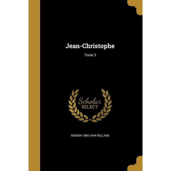 Jean-Christophe; Tome 3 (Paperback)