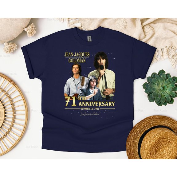 Jean Jacques Goldman French Singer Songwriter 45th Anniversary Fan (2),T-Shirt, SW, Hoodie Unisex, up to 5XL