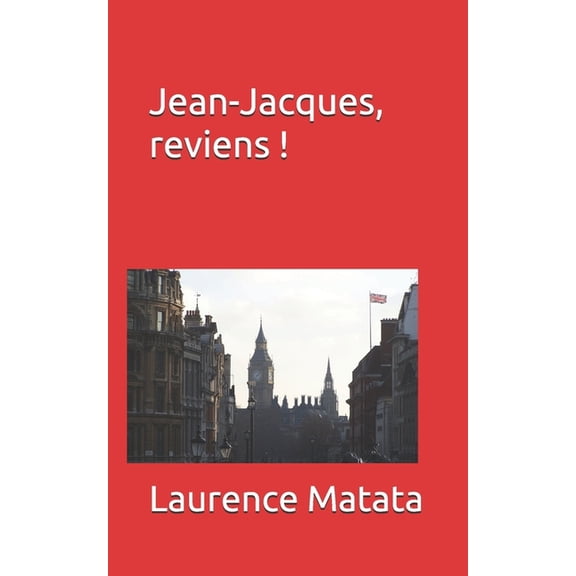 Jean-Jacques, reviens ! (Paperback)