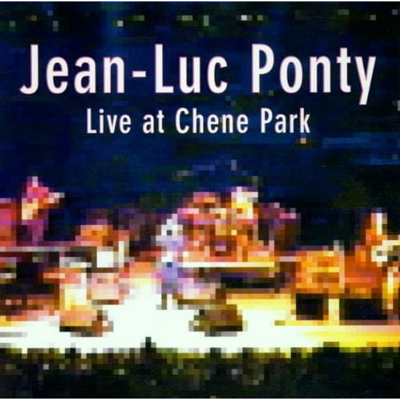 Jean-Luc Ponty - Live at Chene Park - Music & Performance - CD