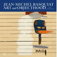 thumbnail image 1 of Jean-Michel Basquiat: Art and Objecthood (Hardcover), 1 of 1