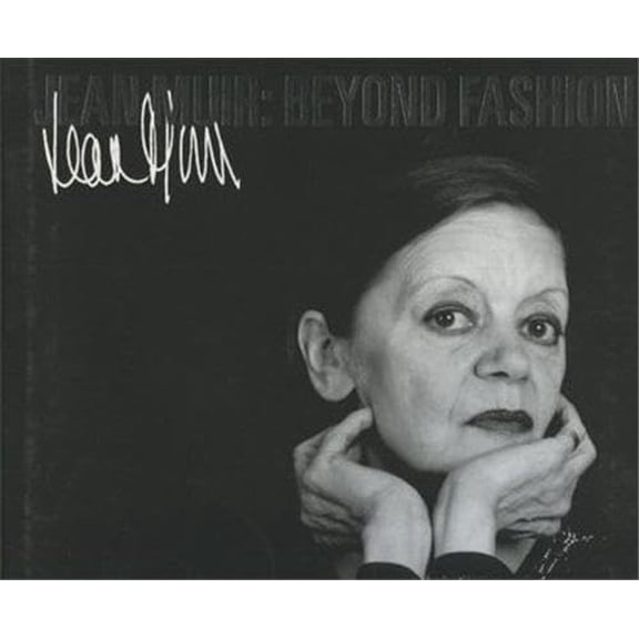 Pre-Owned Jean Muir: Beyond Fashion (Hardcover) by Sinty Stempe, Dr. Felicity Green