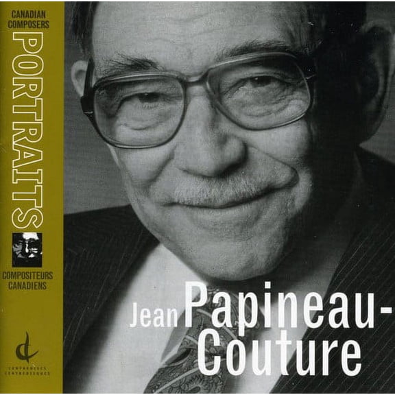 Jean Papineau-Couture - Portrait - Music & Performance - CD