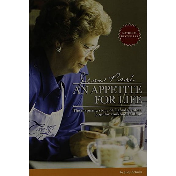 Pre-Owned Jean Pare An Appetite For Life The Inspiring Story Of Canada's Most Popular Cookbook Author (Paperback) 1896891977 9781896891972