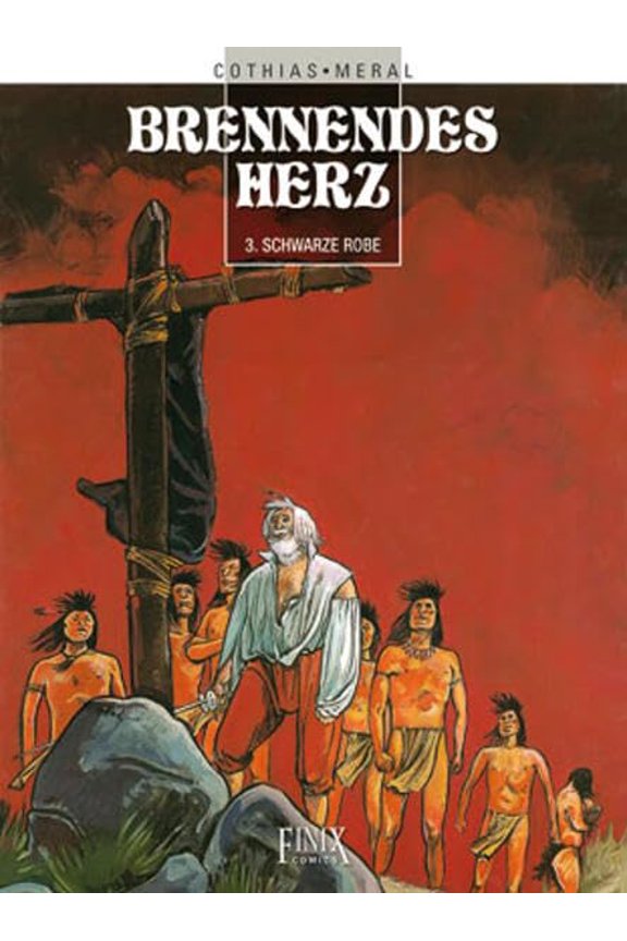 Jean-Paul Dethory,Patrick Cothias Brennendes Herz / Der Schwarzrock (Hardcover)