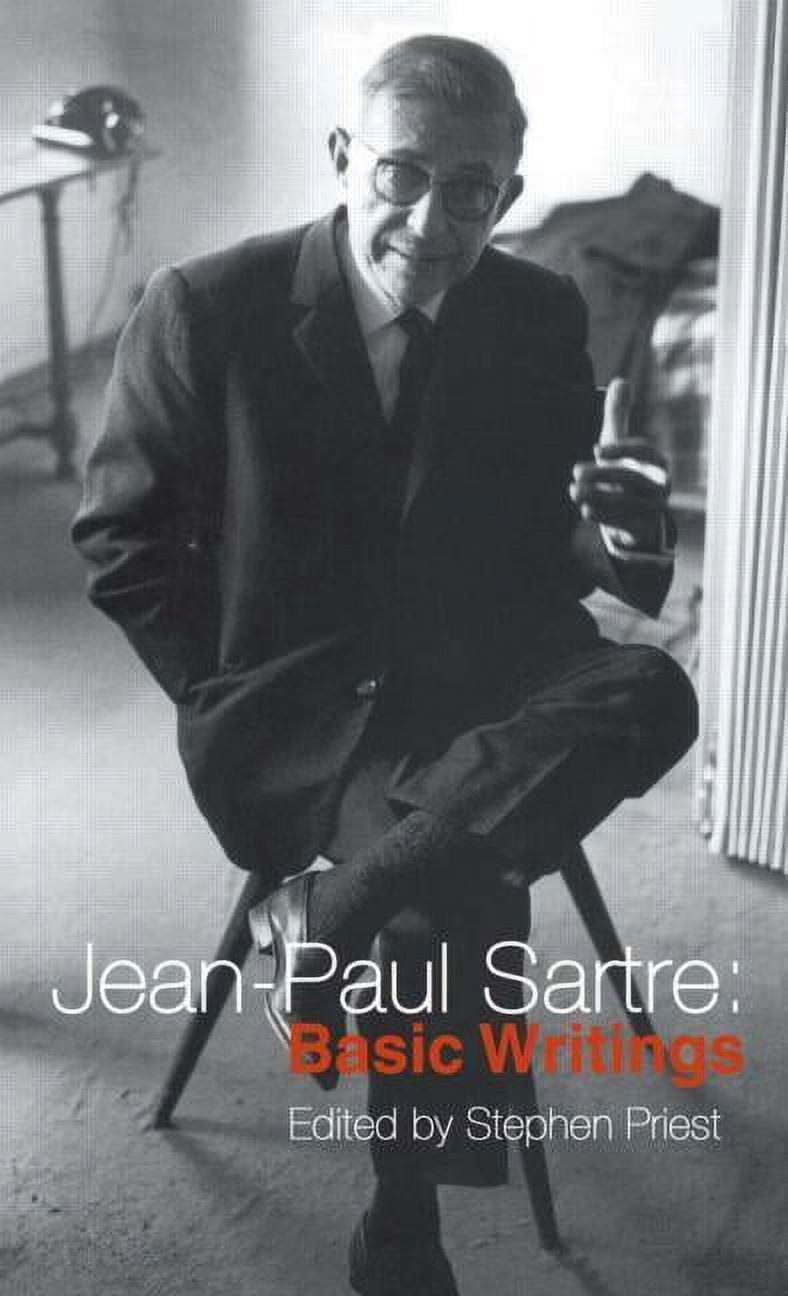 STEPHEN PRIEST Jean-Paul Sartre: Basic Writings, (Paperback)