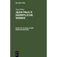 thumbnail image 1 of Jean Paul's Sämmtliche Werke, Band 20, Flegeljahre. Eine Biographie, (Hardcover), 1 of 1