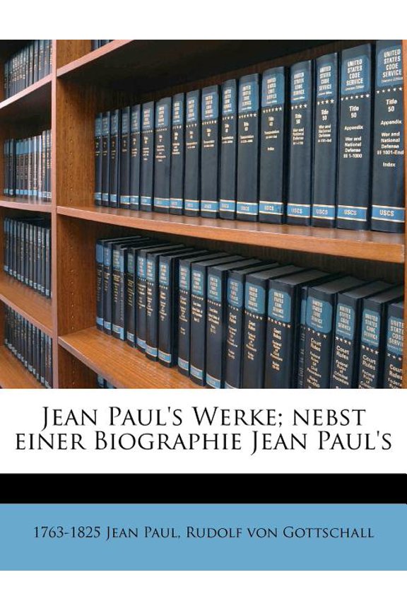 Jean Paul's Werke; nebst einer Biographie Jean Paul's (Paperback)