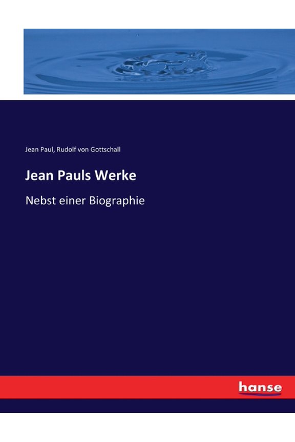 s Werke: Nebst einer Biographie, (Paperback)