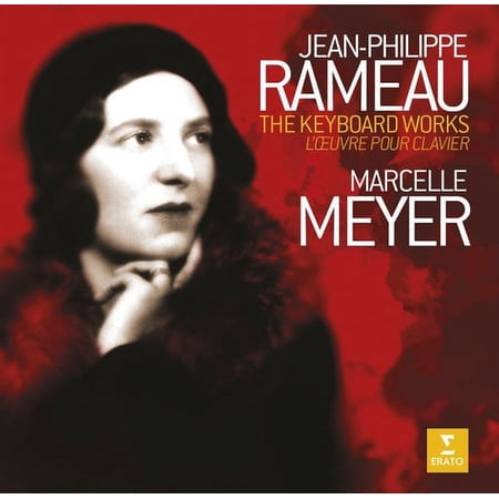 Jean-Philippe Rameau: The Keyboard Works