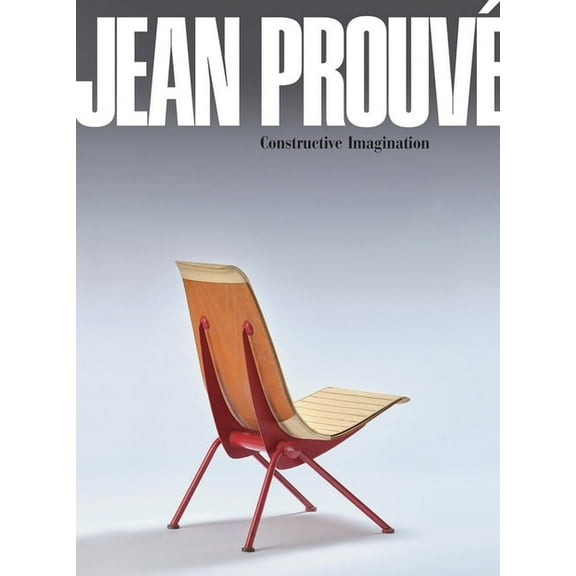 Jean Prouv Constructive Imagination, (Paperback)